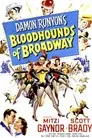 Bloodhounds of Broadway
