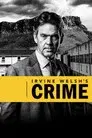 Crimen, de Irvine Welsh