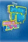 Shake It Up: Made In Japan