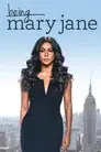 Being Mary Jane