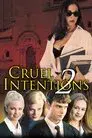 Crueles intenciones 2