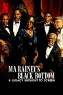 Ma Rainey's Black Bottom: A Legacy Brought to Screen