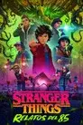 Stranger Things: Relatos del 85