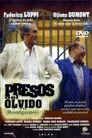 Presos del Olvido