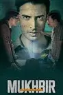 Mukhbir: The Story of a Spy