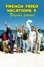 Los bronceados 3: Amigos para la vida