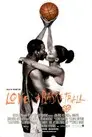 Playing for Your Heart: The Making of “Love & Basketball”
