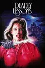 Deadly Lessons