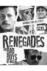 Renegades: The Bad Boys of NASCAR