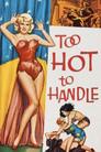 Too Hot to Handle