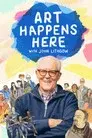 Art Happens Here with John Lithgow