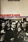 Playboy's 25th Anniversary Celebration