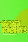 Yeah Right!