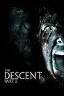 The Descent: Part 2