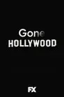Gone Hollywood