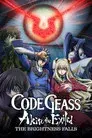 Code Geass: Boukoku no Akito 3 - Kagayaku Mono Ten yori Otsu