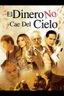 El dinero no cae del cielo - El aerolito