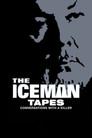 The Iceman Tapes: Conversations with a Killer