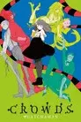 Gatchaman Crowds