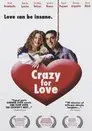 Crazy for Love