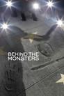 Behind the Monsters