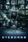 Eyeborgs