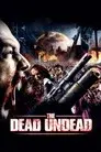 The Dead Undead