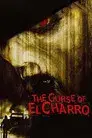 La maldición de El Charro