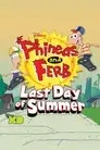 Phineas y Ferb: Último Día de Verano