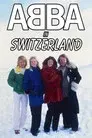 ABBA in Switzerland