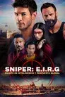 Sniper. E.I.R.G. – Equipo de inteligencia y respuesta global