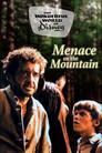 Menace on the Mountain