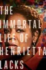 La vida inmortal de Henrietta Lacks