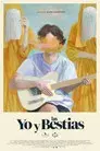 Yo y las Bestias