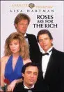Roses Are for the Rich