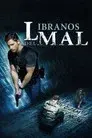 Líbranos del mal