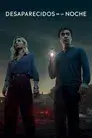 Desaparecidos en la noche