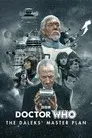 Doctor Who: The Daleks' Master Plan
