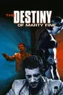 The Destiny of Marty Fine