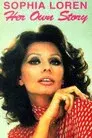 Sophia Loren: Her Own Story