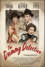 The Dummy Detective