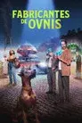 Fabricantes de ovnis