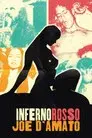 Inferno Rosso. Joe D'Amato sulla via dell'eccesso