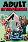 Adult Interference