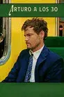Arturo a los 30