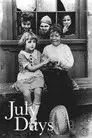 July Days