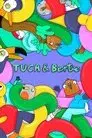 Tuca y Bertie