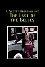 F. Scott Fitzgerald and the Last of the Belles
