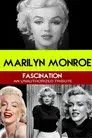 Fascination: Unauthorized Story of Marilyn Monroe