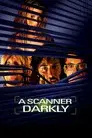 A Scanner Darkly (Una mirada en la oscuridad)